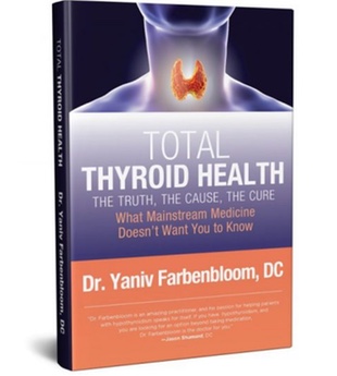Dr. Farbenbloom Thyroid Book- Total Thyroid Health